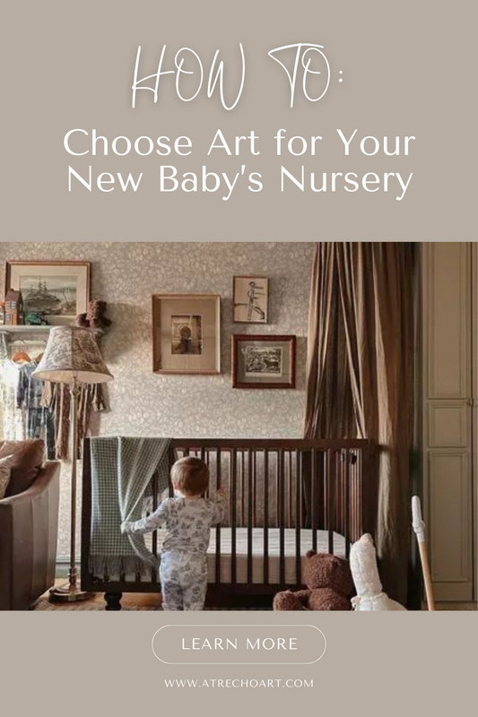 How to Choose Art Prints for your Baby's Nursery