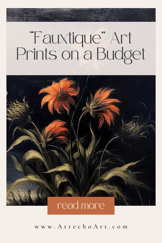 Transform Your Prints into Treasures: Fauxtique Art Prints on a Budget